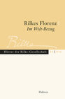Buchcover Rilkes Florenz / Rilke im Welt-Bezug
