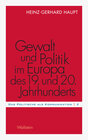 Buchcover Gewalt und Politik im Europa des 19. und 20. Jahrhunderts