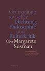 Buchcover Grenzgänge zwischen Dichtung, Philosophie und Kulturkritik