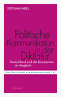 Buchcover Politische Kommunikation in der Diktatur