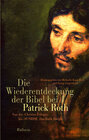 Buchcover Die Wiederentdeckung der Bibel bei Patrick Roth