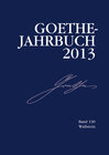 Buchcover Goethe-Jahrbuch 130, 2013