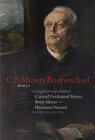 Buchcover Verlagskorrespondenz: Conrad Ferdinand Meyer, Betsy Meyer – Hermann Haessel mit zugehörigen Briefwechseln und Verlagsdok