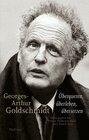 Buchcover Georges-Arthur Goldschmidt - Überqueren, überleben, übersetzen