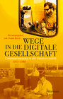 Buchcover Wege in die digitale Gesellschaft