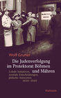 Buchcover Die Judenverfolgung im Protektorat Böhmen und Mähren
