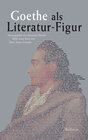 Buchcover Goethe als Literatur-Figur
