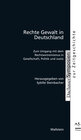 Buchcover Rechte Gewalt in Deutschland