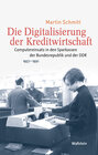Buchcover Die Digitalisierung der Kreditwirtschaft