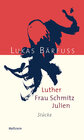 Buchcover Luther - Frau Schmitz - Julien