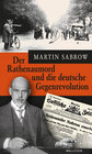 Buchcover Der Rathenaumord und die deutsche Gegenrevolution