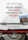 Buchcover Diese Stadt ist echt, und echt ist selten