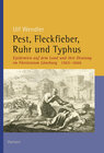 Buchcover Pest, Fleckfieber, Ruhr und Typhus