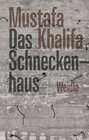 Buchcover Das Schneckenhaus