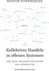 Buchcover Kollektives Handeln in offenen Systemen