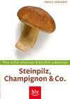 Buchcover Steinpilz, Champignon & Co. - mit Messer