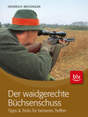 Buchcover Der waidgerechte Büchsenschuss