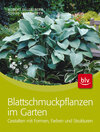 Buchcover Blattschmuckpflanzen im Garten