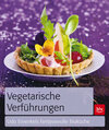 Buchcover Vegetarische Verführungen
