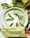 Buchcover Die Gesunde Wildkräuter-Küche