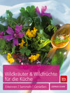 Buchcover Wildkräuter & Wildfrüchte für die Küche