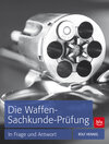 Buchcover Die Waffen-Sachkunde-Prüfung