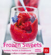 Buchcover Frozen Sweets. Köstliche Eisdesserts