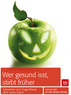 Buchcover Wer gesund isst, stirbt früher