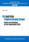 Buchcover Die langfristige Erdgasversorgung Europas - Analysen und Simulationen mit dem Angebotsmodell EUGAS