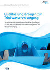Buchcover Quellfassungsanlagen zur Trinkwasserversorgung
