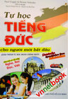 Buchcover Deutsche Sprachlehre zum Selbststudium - Deutschsprachkurs für Vietnamesen mit Begleit-CD (MP3) zum Buch /Tu Hoc Tieng D