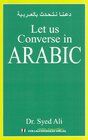 Buchcover Konversationsbuch zum Arabisch für Anfänger /Let us Converse in Arabic to Arabic for Beginners