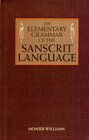Buchcover Elementar-Grammatik der Sanskrit Sprache /An Elementary Grammar of the Sanscrit Language /Mit lateinischer Umschrift
