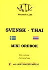 Buchcover Schwedisch-Thai Taschenwörterbuch für Schweden /Swensk-Thai Mini Ordbok för svenskar