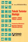 Buchcover Technisches Wörterbuch Deutsch - Türkisch & Türkisch - Deutsch /Teknik Terimler Sözlügü Almanca - Türkce & Türkce - Alma