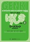 Genki 2: (Third Edition) WORKBOOK - to Integrated Course in Elementary Japanese 2 / Integrierter Sprachgrundkurs Japanis width=
