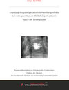 Buchcover Erfassung der postoperativen Behandlungseffekte bei osteoporotischen Wirbelkörperfrakturen durch die Vesselplastie