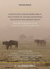 Buchcover Investigating Disease Reservoirs in the Context of Natural Ecosystems, One Health and Wildlife Health - With Special Ref
