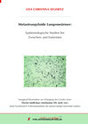 Buchcover Metastrongyloide Lungenwürmer: Epidemiologische Studien bei Zwischen- und Endwirten