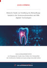 Buchcover Klinische Studie zur Ermittlung des Behandlungsbedarfs in der Seniorenzahnmedizin mit Hilfe digitaler Technologien