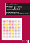 Buchcover Doppelt gefordert, wenig gefördert