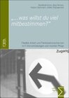 Buchcover "...was willst du viel mitbestimmen?"