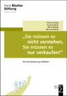 Buchcover »Sie müssen es nicht verstehen, Sie müssen es nur verkaufen!«