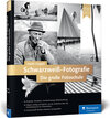 Buchcover Schwarzweiß-Fotografie. Die große Fotoschule