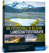 Buchcover Die Fotoschule in Bildern. Landschaftsfotografie