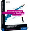 Buchcover Systemnahe Programmierung mit C und Linux