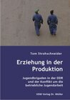 Buchcover Erziehung in der Produktion
