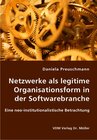 Buchcover Netzwerke als legitime Organisationsform in der Softwarebranche