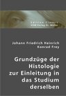 Buchcover Grundzüge der Histologie zur Einleitung in das Studium derselben