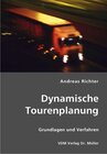 Buchcover Dynamische Tourenplanung